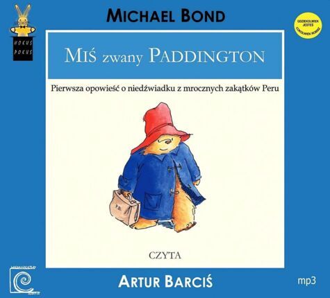 BOND MICHAEL - MIŚ ZWANY PADDINGTON