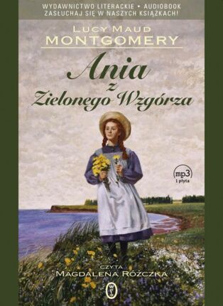 MONTGOMERY LUCY MAUD - ANIA Z ZIELONEGO WZGORZA 