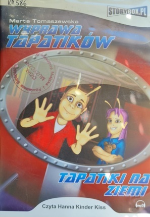 TOMASZEWSKA MARTA - WYPRAWA TAPATIKÓW. TAPATIKI NA ZIEMI