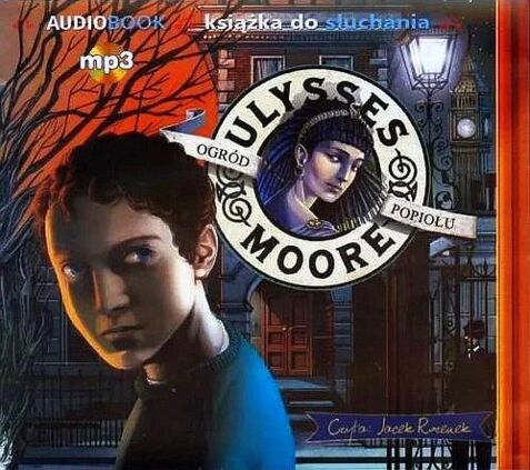 BACCALARIO PIERDOMENICO - ULYSSES MOORE 11. OGRÓD POPIOŁU