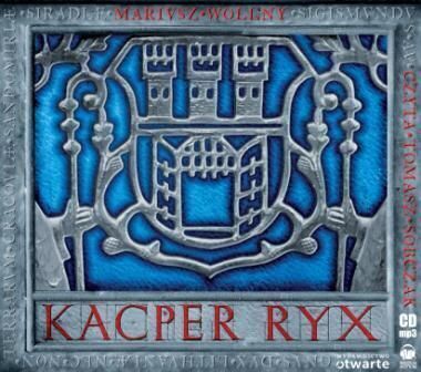 WOLLNY MARIUSZ - KACPER RYX 1. KACER RYX
