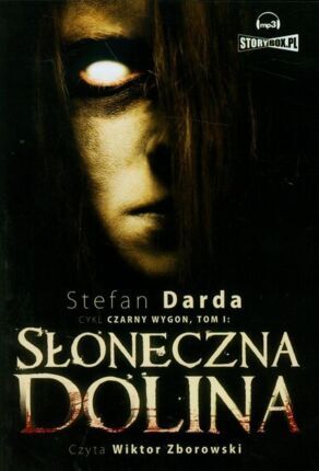 DARDA STEFAN - CZARNY WYGON 1. SŁONECZNA DOLINA