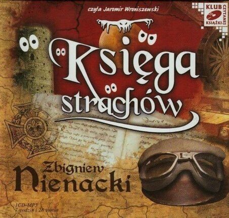 NIENACKI ZBIGNIEW - PAN SAMOCHODZIK. KSIĘGA STRACHÓW