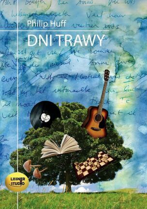 HUFF PHILIP - DNI TRAWY