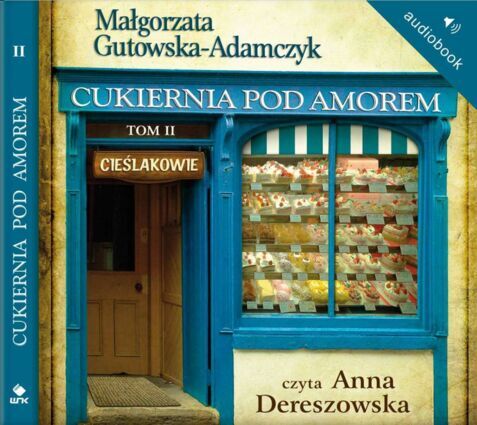 GUTOWSKA-ADAMCZYK MAŁGORZATA - CUKIERNIA POD AMOREM 2