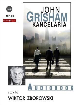 GRISHAM JOHN - KANCELARIA