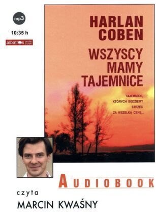 COBEN HARLAN - MYRON BOLITAR 10. WSZYSCY MAMY TAJEMNICE