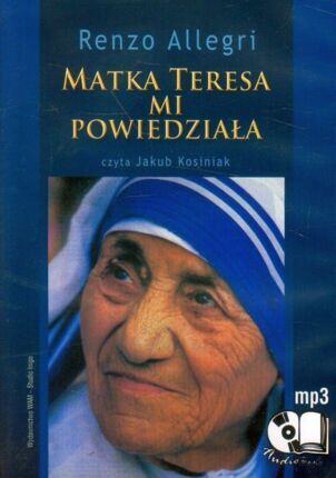 ALLEGRI RENZO - MATKA TERESA MI POWIEDZIAŁA