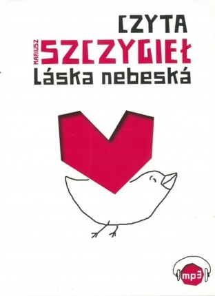 SZCZYGIEŁ MARIUSZ - LASKA NEBESKA