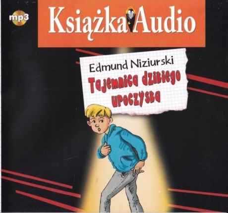 NIZIURSKI EDMUND - TAJEMNICA DZIKIEGO UROCZYSKA