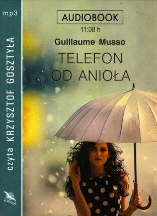 MUSSO GUILLAUME - TELEFON OD ANIOŁA