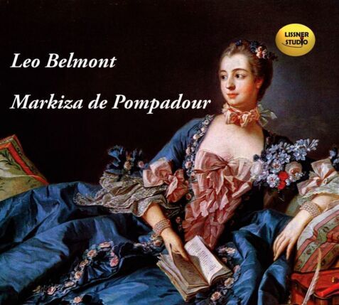 BELMONT LEO - MARKIZA DE POMPADOUR