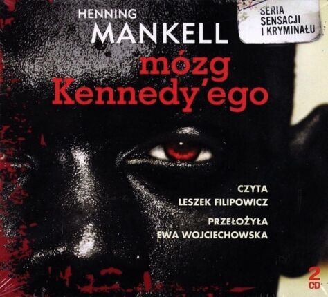 MANKELL HENNING - MÓZG KENNEDY'EGO