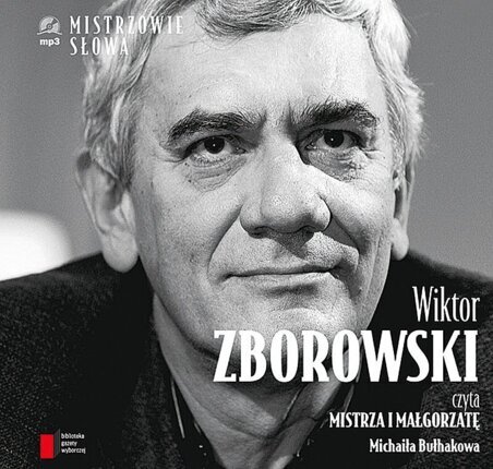 BUŁHAKOW MICHAIŁ - MISTRZ I MAŁGORZATA