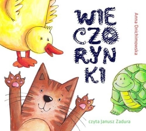 ONICHIMOWSKA ANNA - WIECZORYNKI