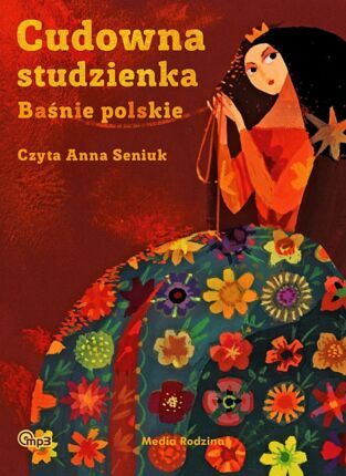 CUDOWNA STUDZIENKA. BAŚNIE POLSKIE