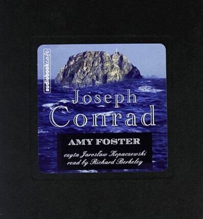 CONRAD JOSEPH - AMY FOSTER