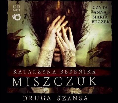 MISZCZUK KATARZYNA - DRUGA SZANSA