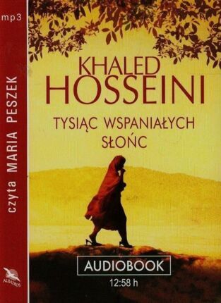 HOSSEINI KHALED - TYSIĄC WSPANIAŁYCH SŁOŃC