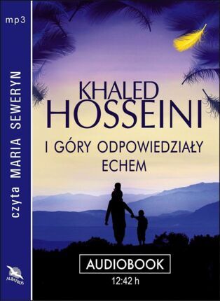 HOSSEINI KHALED - I GÓRY ODPOWIEDZIAŁY ECHEM