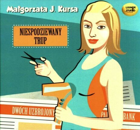KURSA MAŁGORZATA J. - NIESPODZIEWANY TRUP