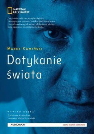 KAMIŃSKI MAREK - DOTYKANIE ŚWIATA