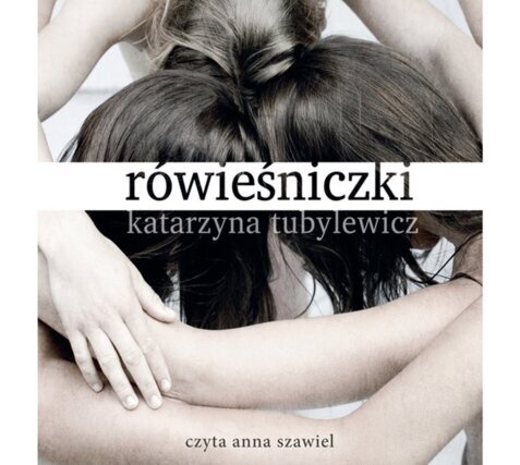 TUBYLEWICZ KATARZYNA - RÓWIEŚNICZKI