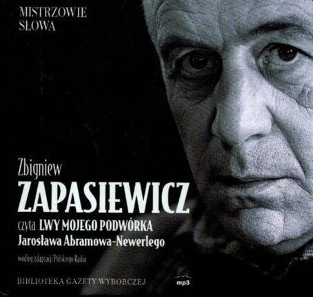ABRAMOW-NEWERLY JAROSŁAW - LWY MOJEGO PODWÓRKA