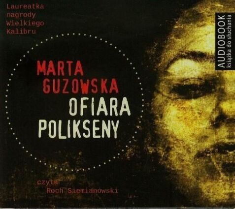 GUZOWSKA MARTA - MARIO YBL 1. OFIARA POLIKSENY