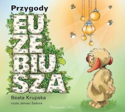 KRUPSKA BEATA - PRZYGODY EUZEBIUSZA