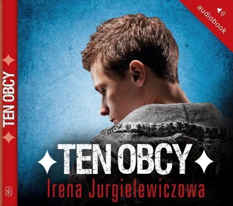 JURGIELEWICZOWA IRENA - TEN OBCY