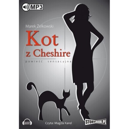 ŻELKOWSKI MAREK - KOT Z CHESHIRE