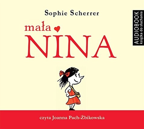 SCHERRER SOPHIE - MAŁA NINA