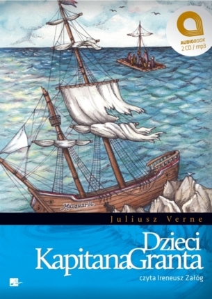 VERNE JULIUSZ - DZIECI KAPITANA GRANTA
