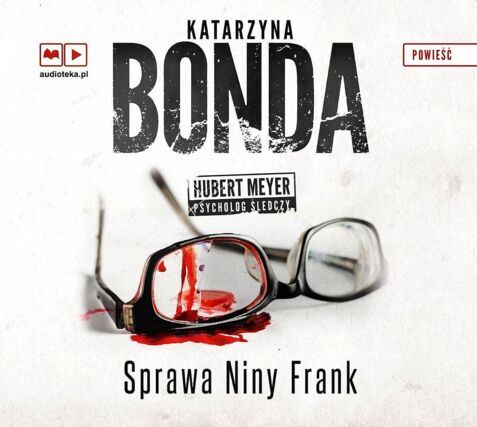 BONDA KATARZYNA - HUBERT MEYER PSYCHOLOG ŚLEDCZY 1. SPRAWA NINY FRANK