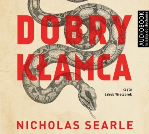 SEARLE NICHOLAS - DOBRY KŁAMCA