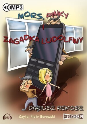 REKOSZ DARIUSZ - MORS, PINKY I ZAGADKA LUDOLFINY