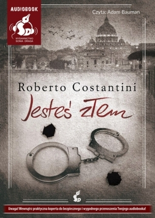 COSTANTINI ROBERTO - MICHELE BALISTRERI 1. JESTEŚ ZŁEM