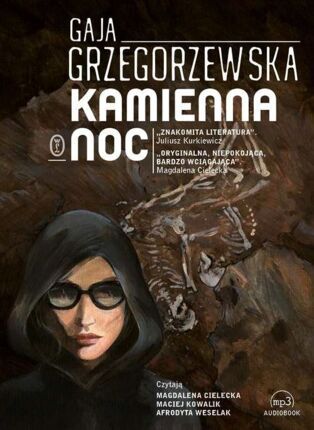 GRZEGORZEWSKA GAJA - KAMIENNA NOC