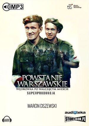 CISZEWSKI MARCIN - POWSTANIE WARSZAWSKIE.