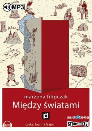 FILIPCZAK MARZENA - MIĘDZY ŚWIATAMI