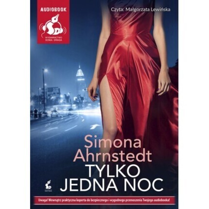 AHRNSTEDT SIMONA - TYLKO JEDNA NOC 1. TYLKO JEDNA NOC