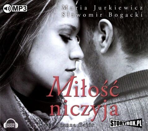 JURKIEWICZ MARIA, BOGACKI SŁAWOMIR - MIŁOŚĆ NICZYJA