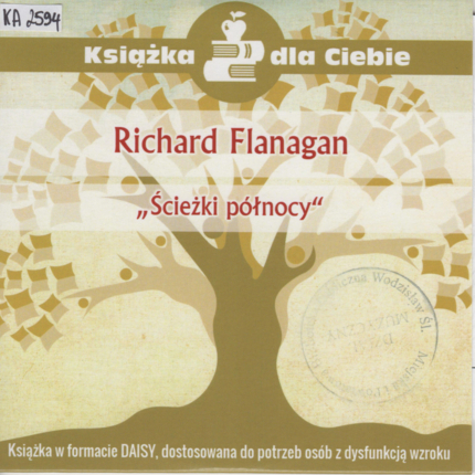 FLANAGAN RICHARD - ŚCIEŻKI PÓŁNOCY