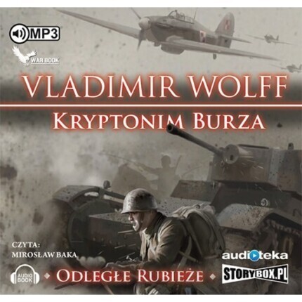 WOLFF VLADIMIR - ODLEGŁE RUBIEŻE 1. KRYPTONIM BURZA