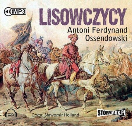 OSSENDOWSKI FERDYNAND ANTONI - LISOWCZYCY