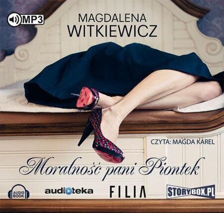 WITKIEWICZ MAGDALENA - MORALNOŚĆ PANI PIONTEK
