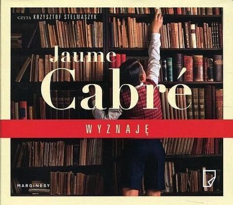 CABRE JAUME - WYZNAJĘ