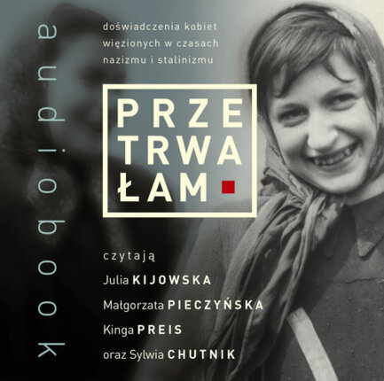 BUKO MARIA, MADOŃ-MITZNER KATARZYNA, SZYMAŃSKA MAGDA - PRZETRWAŁAM
