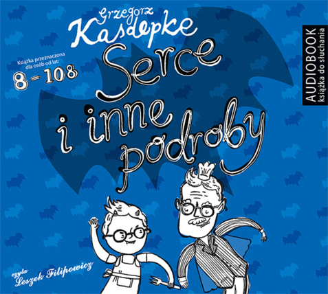 KASDEPKE GRZEGORZ - SERCE I INNE PODROBY